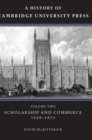 Image for A History of Cambridge University Press: Volume 2, Scholarship and Commerce, 1698–1872