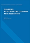 Image for Galaxies, Axisymmetric Systems and Relativity