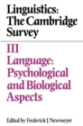 Image for Linguistics: The Cambridge Survey: Volume 3, Language: Psychological and Biological Aspects