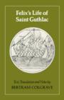 Image for Felix&#39;s Life of Saint Guthlac