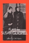 Image for Plays by Susan Glaspell