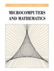 Image for Microcomputers and Mathematics