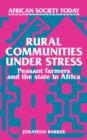 Image for Rural Communities under Stress : Peasant Farmers and the State in Africa