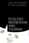 Image for Ecology, Recreation and Tourism