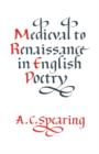 Image for Medieval to Renaissance in English Poetry