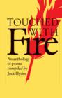 Image for Touched with fire  : an anthology of poems