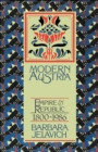 Image for Modern Austria : Empire and Republic, 1815-1986