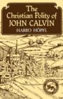 Image for The Christian polity of John Calvin