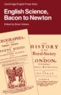Image for English Science: Bacon to Newton