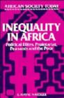 Image for Inequality in Africa : Political Elites, Proletariat, Peasants and the Poor