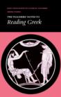 Image for Reading Greek: Teacher&#39;s Notes : Tchrs&#39;