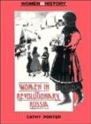 Image for Women in Revolutionary Russia