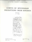 Image for Corpus of Mycenaean Inscriptions from Knossos: Volume 1, 1-1063