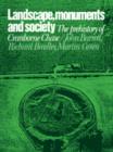 Image for Landscape, Monuments and Society : The Prehistory of Cranborne Chase