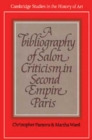 Image for A Bibliography of Salon Criticism in Second Empire Paris