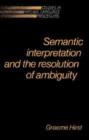 Image for Semantic Interpretation and the Resolution of Ambiguity