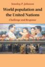 Image for World Population and the United Nations : Challenge and Response