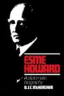 Image for Esme Howard : A Diplomatic Biography