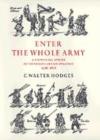 Image for Enter the whole army  : a pictorial study of Shakespearean staging, 1576-1616
