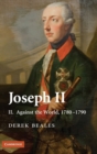 Image for Joseph IIVol. 2: Against the world, 1780-1790