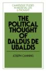 Image for The Political Thought of Baldus de Ubaldis