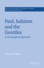 Image for Paul, Judaism, and the Gentiles