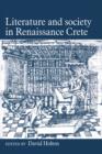 Image for Literature and Society in Renaissance Crete