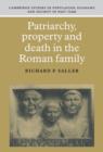 Image for Patriarchy, Property and Death in the Roman Family