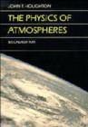 Image for The Physics of Atmospheres