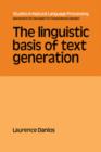 Image for The Linguistic Basis of Text Generation