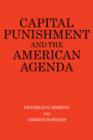 Image for Capital Punishment and the American Agenda