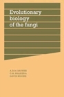 Image for Evolutionary Biology of the Fungi