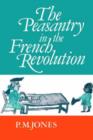 Image for The Peasantry in the French Revolution