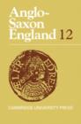 Image for Anglo-Saxon England: Volume 12