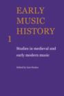 Image for Early Music History: Volume 1