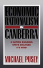 Image for Economic Rationalism in Canberra