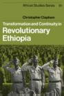 Image for Transformation and Continuity in Revolutionary Ethiopia
