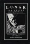 Image for Lunar Sourcebook : A User&#39;s Guide to the Moon