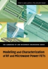 Image for Modeling and Characterization of RF and Microwave Power FETs