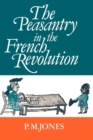 Image for The Peasantry in the French Revolution