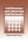 Image for Soil Behaviour and Critical State Soil Mechanics