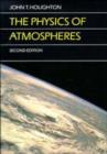 Image for The Physics of Atmospheres