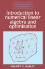 Image for Introduction to Numerical Linear Algebra and Optimisation