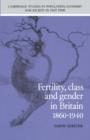 Image for Fertility, Class and Gender in Britain, 1860–1940