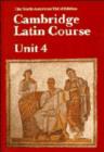 Image for Cambridge Latin Course Unit 4 Student&#39;s book North American edition