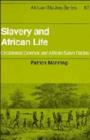 Image for Slavery and African Life