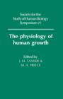 Image for The Physiology of Human Growth