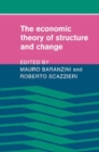 Image for The Economic Theory of Structure and Change