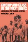 Image for Kinship and Class in the West Indies : A Genealogical Study of Jamaica and Guyana