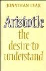 Image for Aristotle : The Desire to Understand